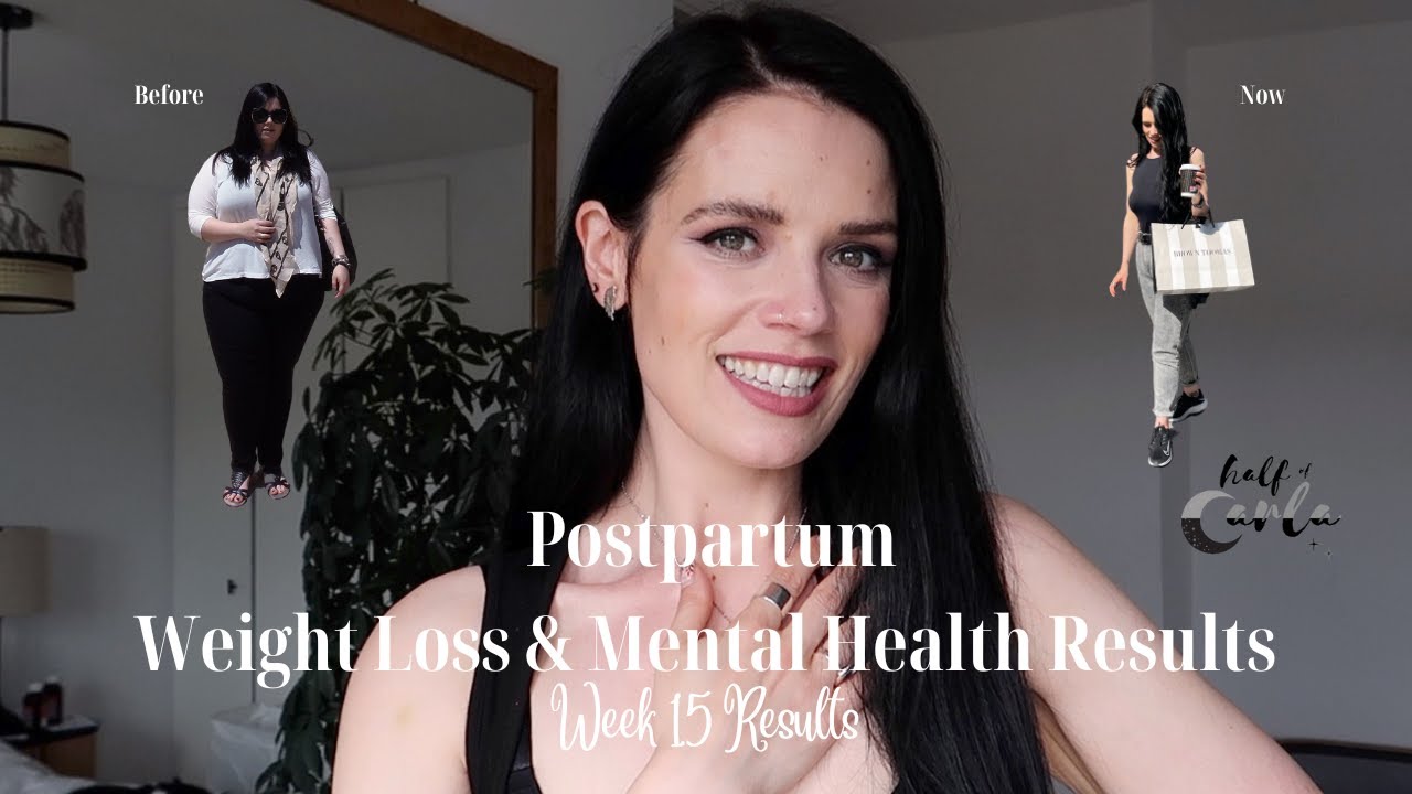 Weigh In Postpartum Weight Loss Journey Week 15 Results Half of