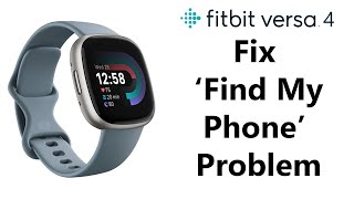 'Find My Phone' Not Available On Fitbit Versa 4 Quick Fix screenshot 3