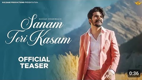GULZAAR CHHANIWALA - Sanam Teri Kasam (Teaser) | #1 Trending | Releasing 15 November 2024