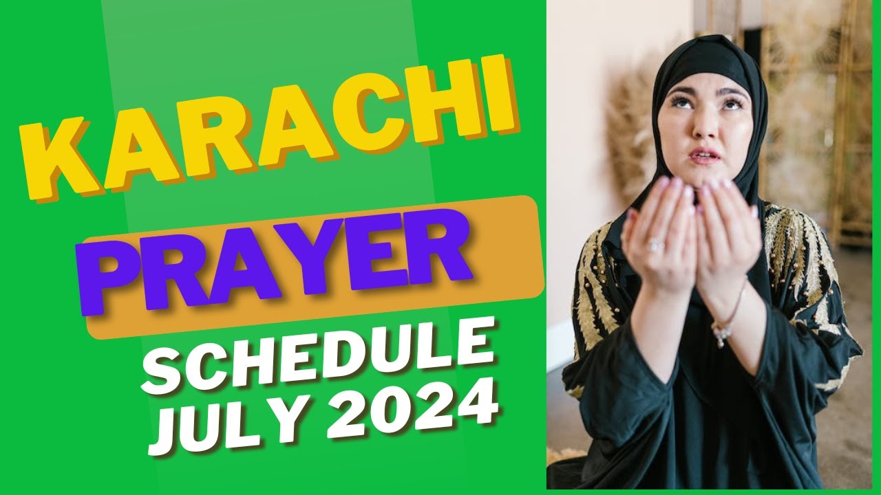 Namaz Schedule July 2024 Prayer Timings Karachi July 2024 July 2024 namaz-schedule-july-2024-prayer-timings-karachi-july-2024-july-2024