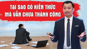Con Đường Thành Công Nhanh Nhất Ít Ai Biết | Nguyễn Thành Tiến