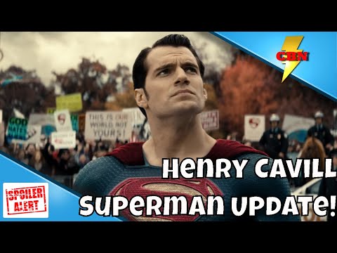 Henry Cavill Superman Update - Rumor Report