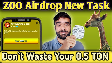 ZOO Airdrop New Task | Verify You Are Not Robot