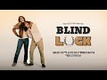 blind luck