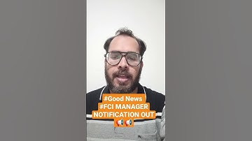 FCI Managar Notification Out!