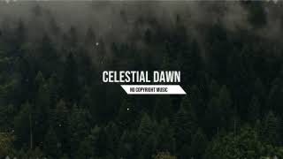Celestial Dawn Peaceful Cinematic Orchestral No Copyright Music