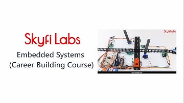 Build embedded projects at home - Embedded Systems (Career Building Course) from Skyfi Labs