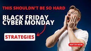 Here Are This Year's Best Black Friday / Cyber Monday Digital Marketing Strategies