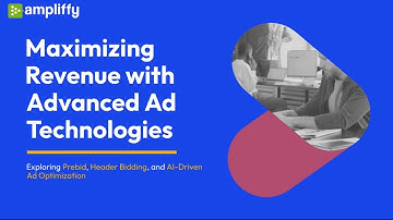Ad Technologies: Prebid, Header Bidding, AI Optimization