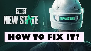 Pubg New state unable to connect server! How to fix ?