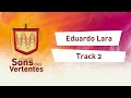 Eduardo lara  track 2