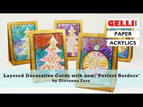 Decorative Layered Cards with NEW Gelli Arts® ‘Perfect Borders’ Sets