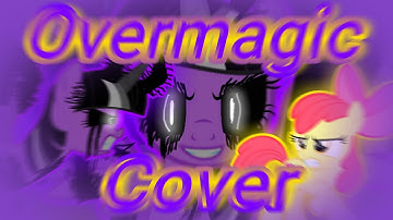 Overmagic|FNF|Overdue but Twilight.Exe and Apple Bloom sing it|Cover