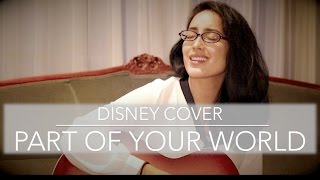 Video thumbnail of "Part of Your World - Disney｜パート・オブ・ユア・ワールド (Erika Hosoi Cover)"