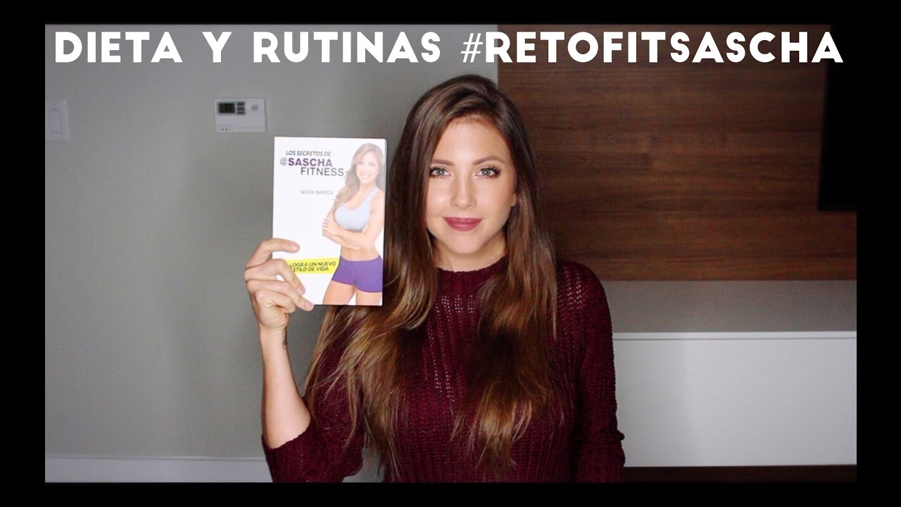 dieta perdida de grasa sascha fitness
