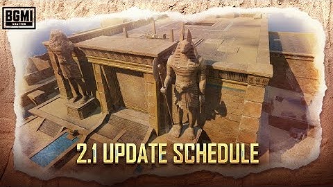 Finally BGMI 2.1 Update Release Date & Timing is Here | iOS & Android Both Update Schedule