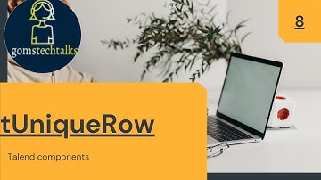 tUniqueRow component in Talend Data Integration |  remove Duplicate rows using tUniqRow Component