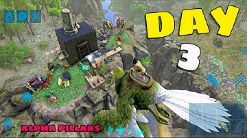 ARK Ultimate Mobile Edition : Official PvP Mega tribe Day 3 - Alpha Pillars Raid