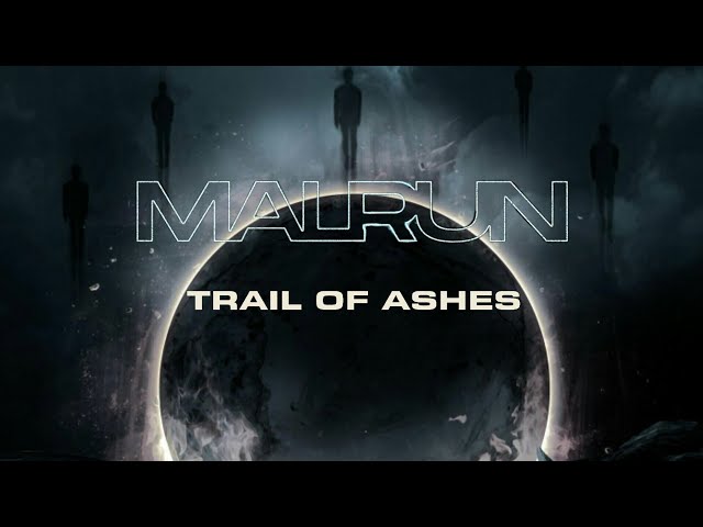 Malrun - Trail of Ashes