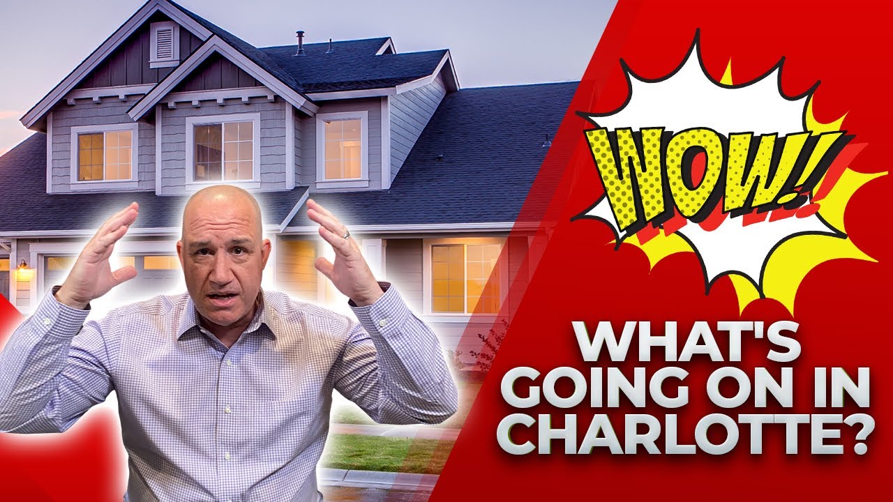 Charlotte Real Estate Market Update BUYERS MUST WATCH YouTube