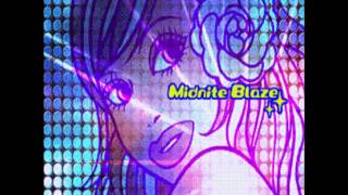 Midnite Blaze (EXTENDED FOREVER)