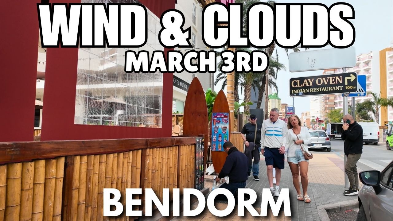 Benidorm: CLOUDY & Windy Weather Today! ☁️ The Strip & Main Street!