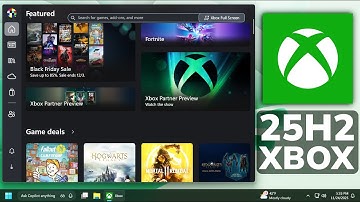 New Windows 11 25H2 Xbox Full Screen Experience (How to Enable)