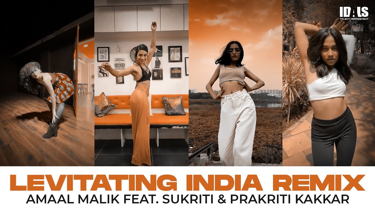 Levitating India Remix - Amaal Malik, Sukriti & Prakriti Kakkar | Dua Lipa | IDALS Talent 