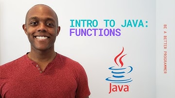Introduction To Java For Beginners: Part 6 - Functions