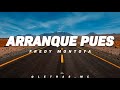 Arranque Pues - Fredy Montoya || Letra