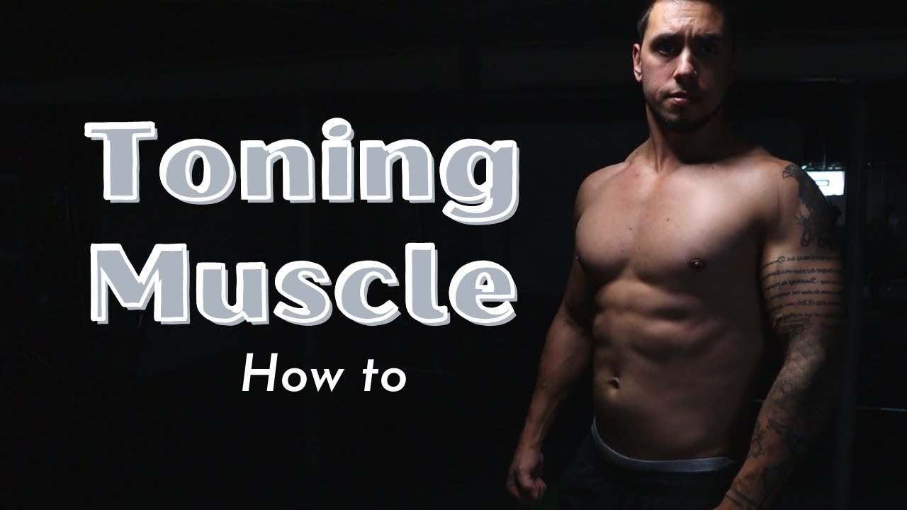 The Best Way To Tone Your Body