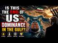 Is This the End of US Dominance in the Gulf