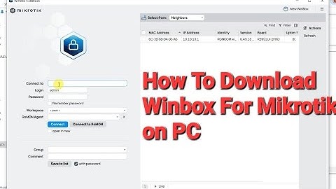 Install Winbox For Mikrotik on Windows 10 | How to install, Use, and Download Winbox for free 
