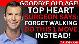 Over 75 THIS 1 Chair Exercise Is BETTER Than WALKING — Surgeon A ~ Dr Josh Axe