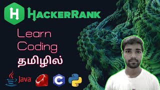 HackerRank - Programming in Tamil | Start learning with HackerRank | JTECHCODE 2.O
