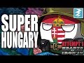 HOW TO MAKE SUPER HUNGARY [ATTEMPT 1] CHEAT/EXPLOIT - Hearts of Iron IV