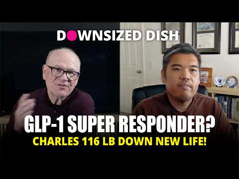 GLP-1 Super Responder? 116 lb Down, Minimal Side Effects, and a New Life GLP-1 Super Responder? 116 lb Down, Minimal Side Effects, and a New Life