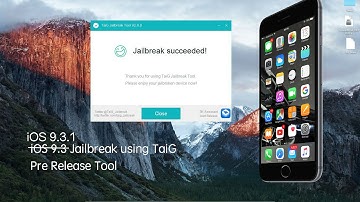 iOS 9.3.1 Jailbreak [TaiG PRE RELEASE]