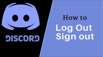 How to Log Out of Discord |  Sign out www.discord.com 2021