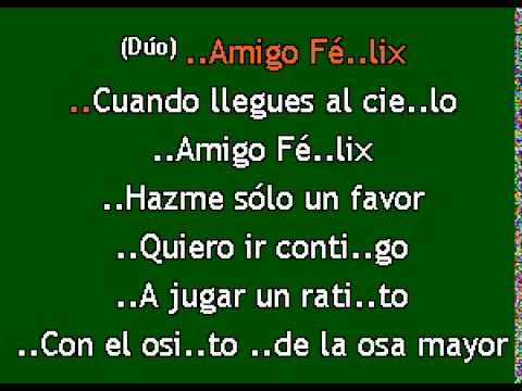 Amigo felix - YouTube
