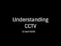 Understanding CCTV Systems [15 Apr 2016]