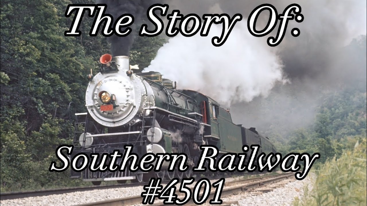 The Story Of: Southern Railway No. 4501 - YouTube