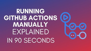 How To Run GitHub Actions Manually (2025)