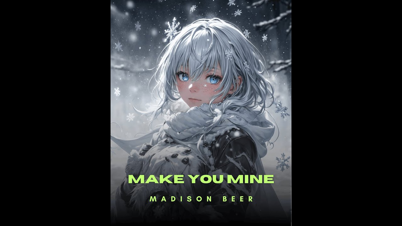 Make You Mine – Madison Beer | Nightcore Remix 🔥 Fast & Addictive 