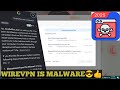 THIS MALWARE INSTALLED 100% FROM WIREVPN AND WIREVPN IS A TRASH🗑️🚮 | Malware Analyst