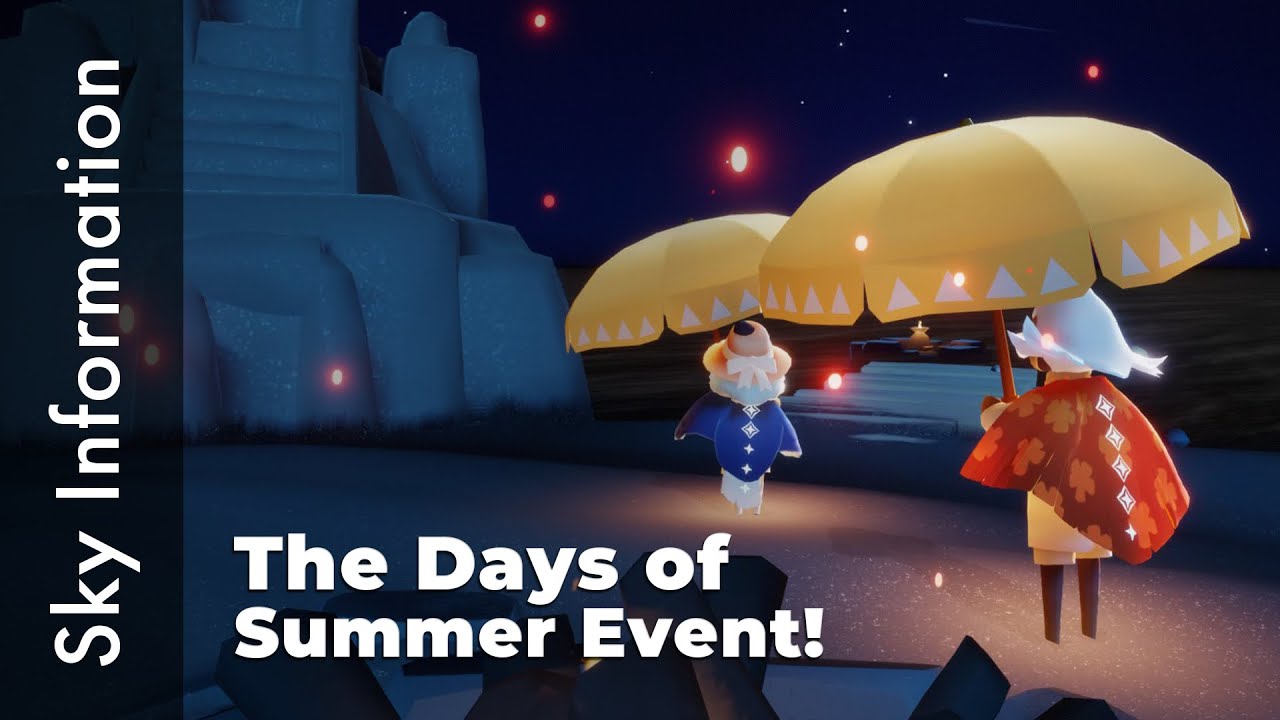 The Days of Summer Event - (August 12th - 25th) - Sky:‌ ‌CoTL