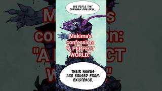 Makima’s utopian (and terrifying) plan to delete the fundamental fears of human existence.