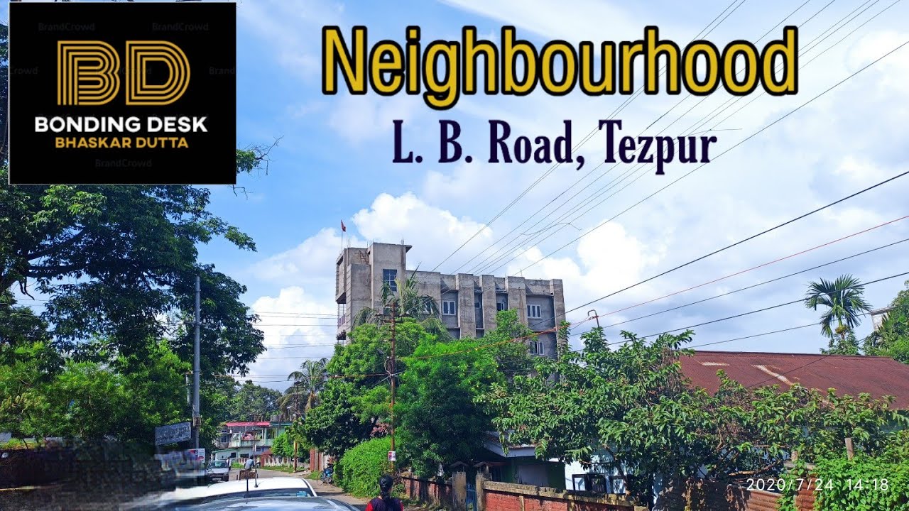 Neighbourhood at L B Road, Tezpur