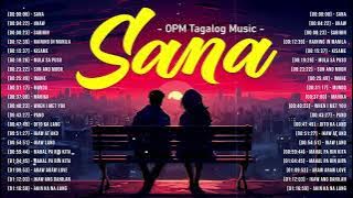 Sana, Uhaw 🎵 New OPM Love Songs 2024 with Lyrics 🎧 Hot Hit Tagalog Songs Playlist 💕