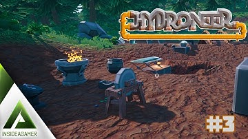 Hydroneer - Brand New Series For 2023 - Starting Our Mining Adventure - Crafting Finally #3